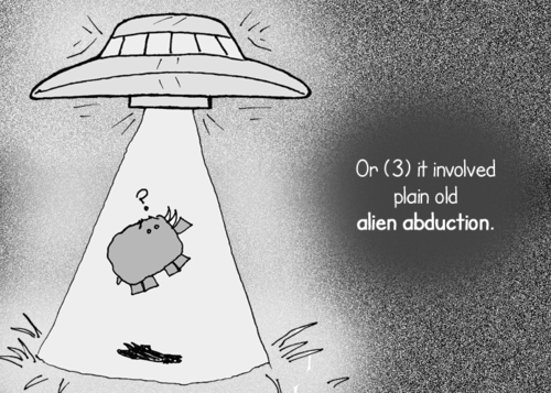 "Or (3) it involved plain old alien abduction." A confused mastodon is tractored into a flying saucer above."